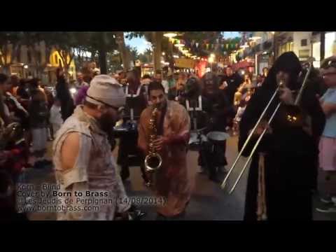 Korn - Blind (Cover by Born to Brass @Perpignan 2014-08-14)