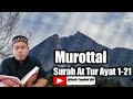 Murottal Merdu Surah At Tur Ayat 1 21