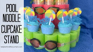 How to Make a Pool Noodle Cupcake Stand