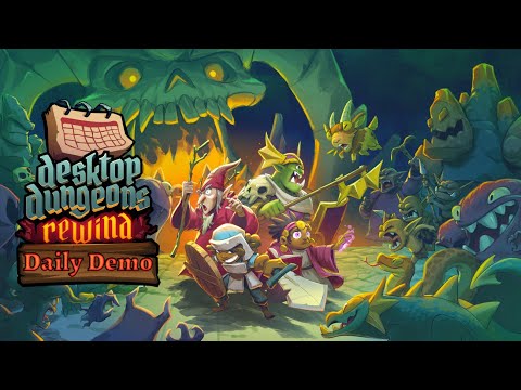 Desktop Dungeons: Rewind Daily Demo - Launch Trailer thumbnail