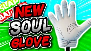 New SOUL Glove👻& FLASH MASTERY!⚡ - Slap Battles Roblox
