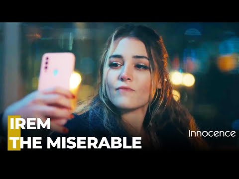 Irem's Troublesome Night - Innocence Episode 7