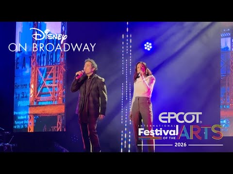 Disney On Broadway Concert Series | Adam Jacobs & Isabelle McCalla | EPCOT Festival of the Arts 2026