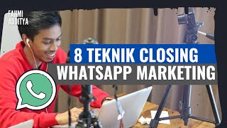 Download lagu 8 Teknik Closing Menggunakan Whatsapp Marketing mp3