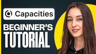 Capacities Tutorial for Beginners | Manage Your Team’s Knowledge & Workflow (2025)