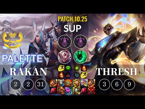 GAM Palette Rakan vs Thresh Sup - KR Patch 10.25