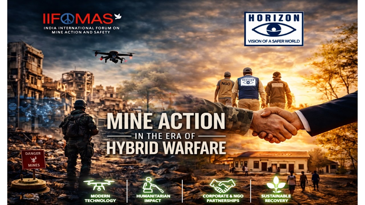 Mine Action in the Era of Hybrid Warfare | International Mine Action Day | Horizon & IIFOMAS
