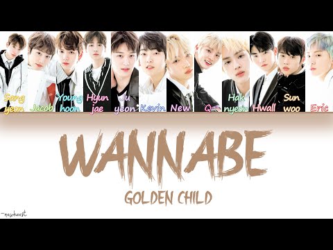 How would THE BOYZ sing WANNABE by GOLDEN CHILD