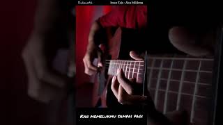 Download lagu Aku Milikmu - Iwan Fals - Fingerstyle Guitar Cover #shorts #fingerstyle mp3