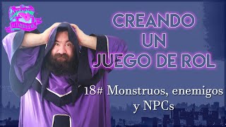 📚🔍 Creando un Juego de Rol 💡 Monstruos, enemigos y NPCs para la aventura!