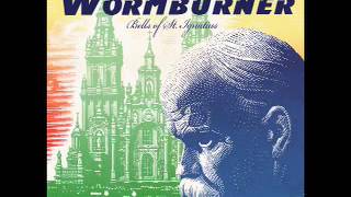 Wormburner - The Bells of St. Ignatius