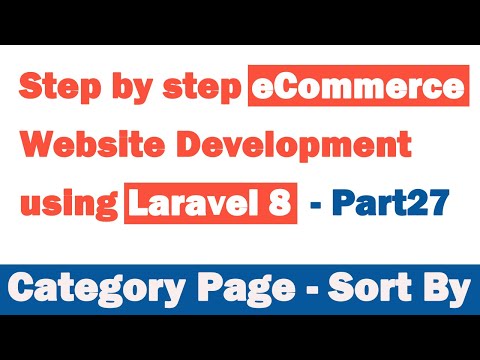 Step by step eCommerce website Development using Laravel 8 Part 27 Category Page Sort By