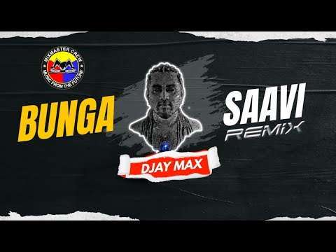 Djay Max | Bunga Saavi | Remix | Vikadakavi | MiXMaster Crew |