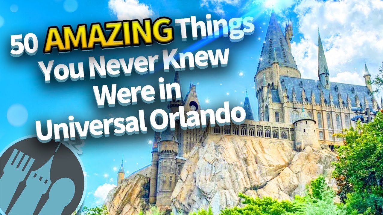 50 AMAZING Things You Never Knew Were in Universal Orlando