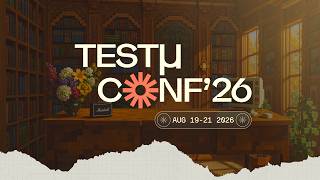 TestMuConf 2026 | World's Largest Virtual Agentic Engineering & Quality Conference