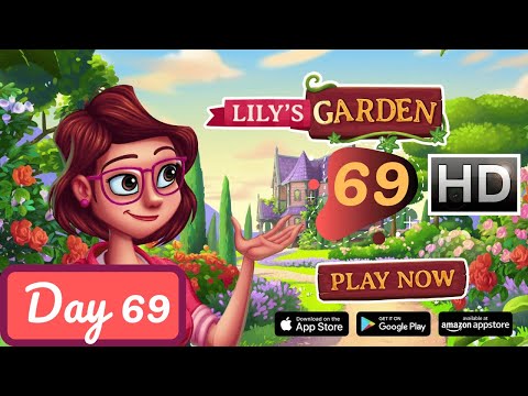 Lily's Garden Story - Day 69 - Gameplay Walkthrough [HD]