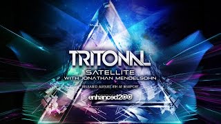 Tritonal feat. Jonathan Mendelsohn - Satellite (Original Mix) [OUT NOW]
