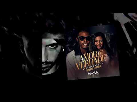 Kekel & Mc Rita - Amor de verdade ( Mastikjay x John Díaz Bootleg )