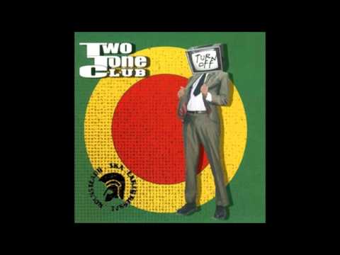 Two Tone Club - Turn Off(Full Album 2009)