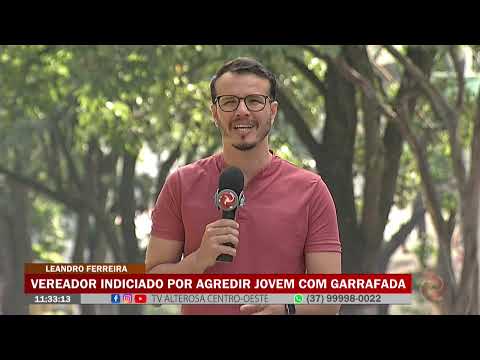 Leandro Ferreira: Vereador indiciado por agredir jovem com garrafada