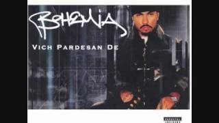 Bohemia - Din Rat Ash (My Life)