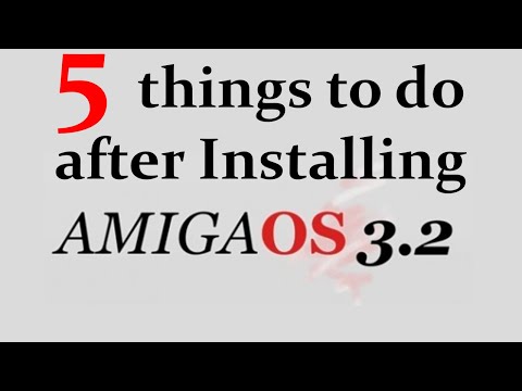 5 Things to do after installing Amiga OS 3.2