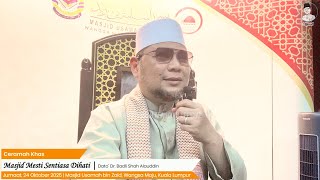 Download lagu “Masjid Mesti Sentiasa Dihati” - Dato' Dr. Badli Shah Alauddin mp3 Download lagu “Masjid Mesti Sentiasa Dihati” - Dato' Dr. Badli Shah Alauddin mp3