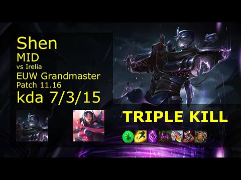 Shen Mid vs Irelia - EUW Grandmaster 7/3/15 Patch 11.16 Gameplay