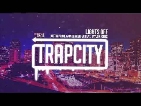 Justin Prime & Onderkoffer feat. Taylor Jones - Lights Off