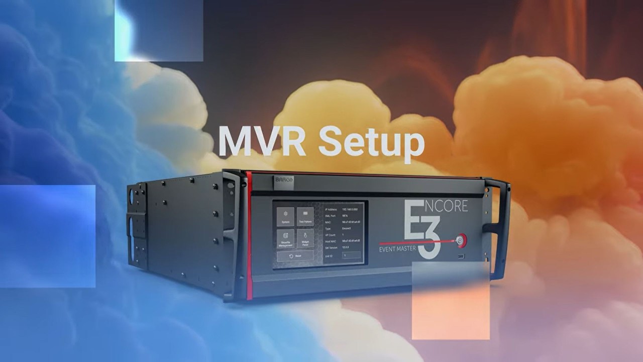Encore3 - Event Master v10: MVR Setup