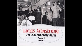 &quot;Struttin&#39; With Some Barbecue&quot; Louis Armstrong All Stars at Click club Philadelphia 1948
