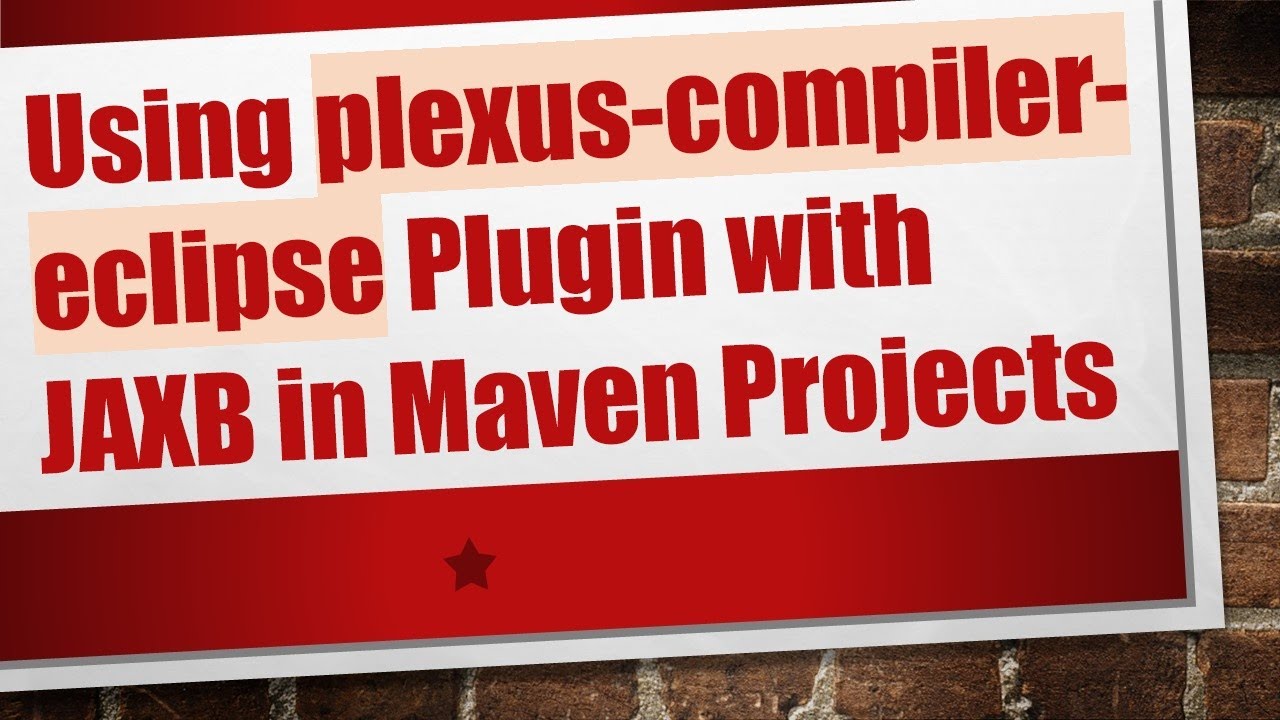 Using plexus-compiler-eclipse Plugin with JAXB in Maven Projects