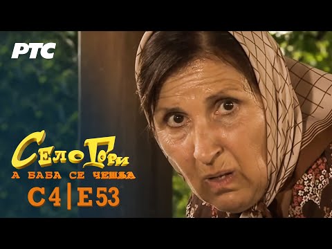 Selo gori, a baba se češlja | Sezona 4 | Epizoda 53 | "Pukotine" (domaća serija)