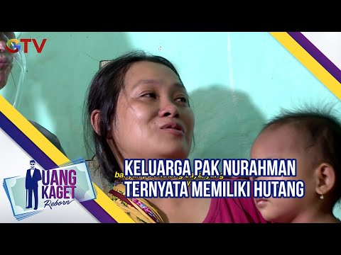 Keluarga Pak Nurahman Ternyata Memiliki Banyak Hutang | Uang Kaget | Eps 488