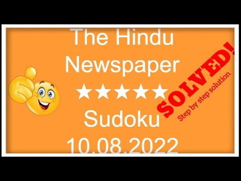 🔴How to Solve The Hindu Newspaper 5 Star Sudoku August 10, 2022 | Step by Step Solution |Level ★★★★★