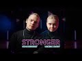 Melissa Mandy Noah Benedikt Stronger Official Video