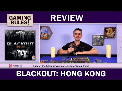 Blackout: Hong Kong - A Gaming Rules! Review