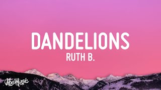 Ruth B. - Dandelions (Lyrics) (Slowed + Reverb)