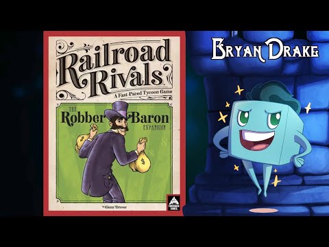 Railroad Rivals: Robber Baron Expansion Review - with Bryan