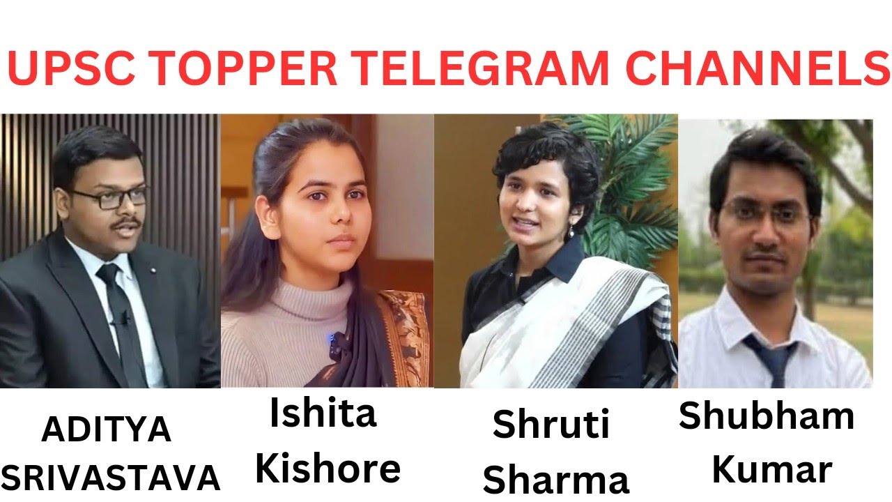 AIR 1 UPSC TOPPER TELEGRAM CHANNELS (2024-2015) FULL LIST | UPSC TOPPER Notes