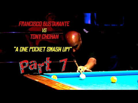 Pt 7: "One-Pocket Smashup!" - Francisco BUSTAMANTE vs Tony CHOHAN