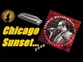 Charlie Musselwhite - Chicago Sunset (Kostas A~171)