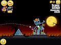 Angry Birds Seasons Unlocking Trick Or Treat And The First 4 Levels FINALLY