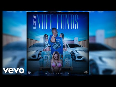 Frass Outlaw - Nuff Funds (Official Audio)