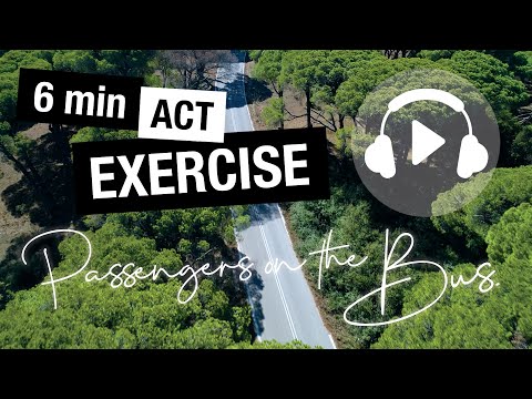 Passengers on the Bus | (ACT) MEDITATION EXERCISE