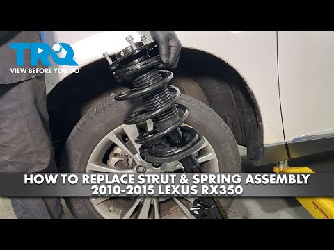 How to Replace Front Strut & Spring Assemblies 2010-2015 Lexus RX350