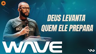 Mensagem com Danilo Júlio - Deus Levanta Quem Ele Prepara