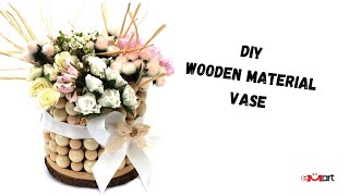 DIY Wooden Materials Vase - Easy Tutorial 