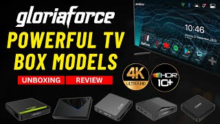 GloriaForce  |  High-Speed Android Media TV Box Models   |  UNBOXING REVIEW