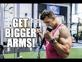 How to Get Bigger Arms with These 5 Tips